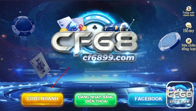 Đăng ký CF68 có những hình thức nào? Cách đăng ký ra sao? Chọn chơi nhanh để đăng ký cf68