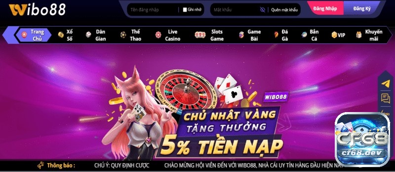 Nhà cái uy tín tbn - Những tiêu chí đánh giá sự uy tín Vào tháng 3 năm 2022 Wibo88 chính thức ra mắt trên thị trường giải trí Việt Nam