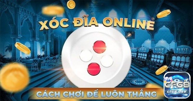 Có nên chơi xóc đĩa online không? Chơi xóc đĩa online lừa đảo? Có nên chơi xóc đĩa online không - Game xóc đĩa online có đặc điểm nổi bật gì?