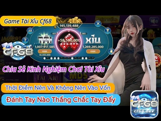 CF68 tài xỉu có gì hấp dẫn? Chi tiết luật chơi, cách tham gia CF68 Tài xỉu là trò chơi thú vị rất được yêu thích