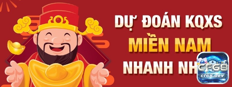 Dự đoán miền nam chính xác nhất bằng cách nào? Giải đáp Dự đoán miền nam chính xác nhất có những điểm nổi bật gì?