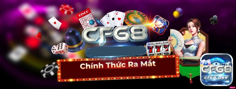 Nhà cái CF68 mới nhất CF68.DEV uy tín, chuyên nghiệp Giới thiệu cổng nhà cái CF68 mới nhất CF68.DEV