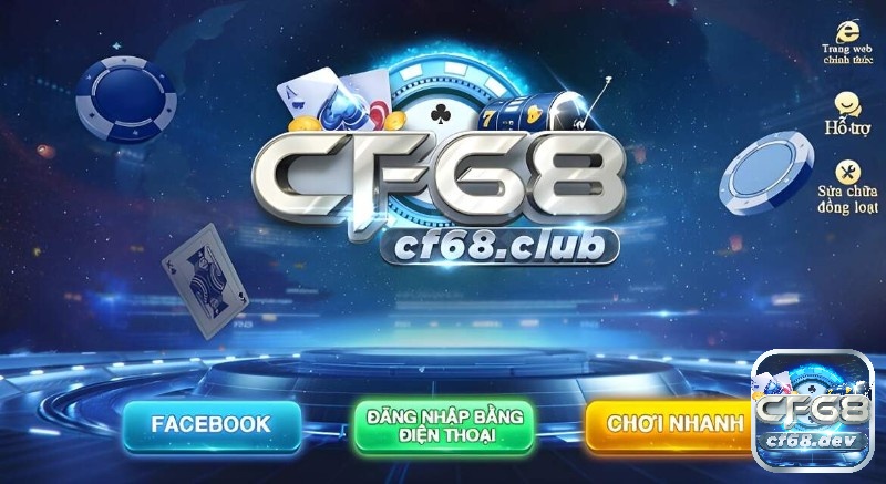 Tải CF68 mobile - hỗ trợ trải nghiệm tiện lợi, an toàn mọi nơi Đa dạng cách tải CF68 mobile và trải nghiệm nhanh chóng