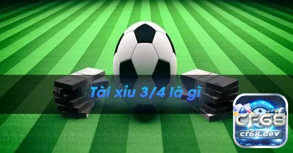 Tài xỉu 3 4 là gì? Chi tiết cách đọc kèo và mẹo hay chốt kèo Tài xỉu 3 4 là gì? Cách chơi kèo tài xỉu 3 4 như thế nào?
