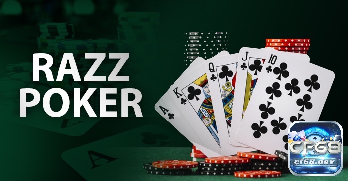 Các thể loại Poker trong Casino gồm những biến thể Poker nào? Razz Poker là biến thể từ 7 Stud Poker