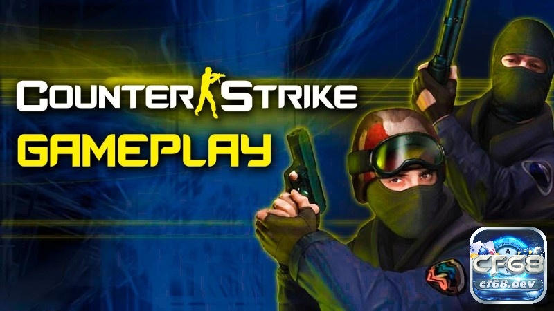 Game Counter Strike 1.6: Game bắn súng đối kháng hấp dẫn Counter Strike 1.6 gây ấn tượng mạnh bởi đồ họa, bối cảnh, không gian