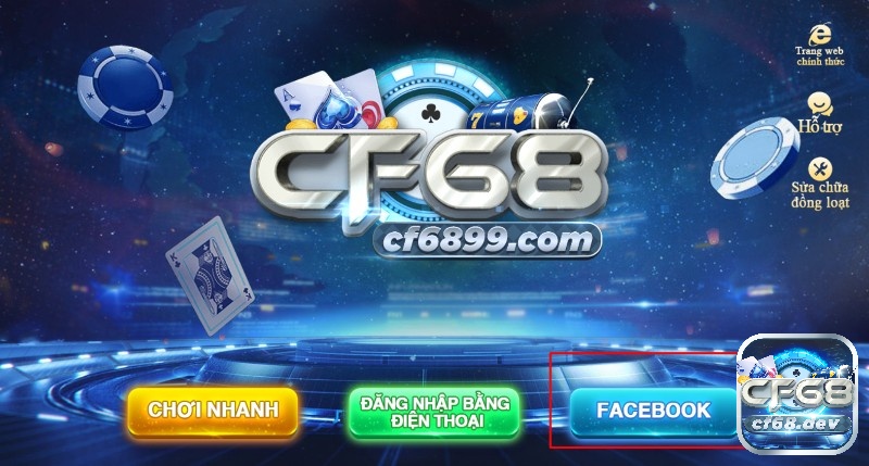 CF68 DEV - Địa chỉ cá cược đổi thưởng trực tuyến uy tín nhất Anh em chọn Facebook và liên kết tài khoản để đăng ký bằng mạng xã hội