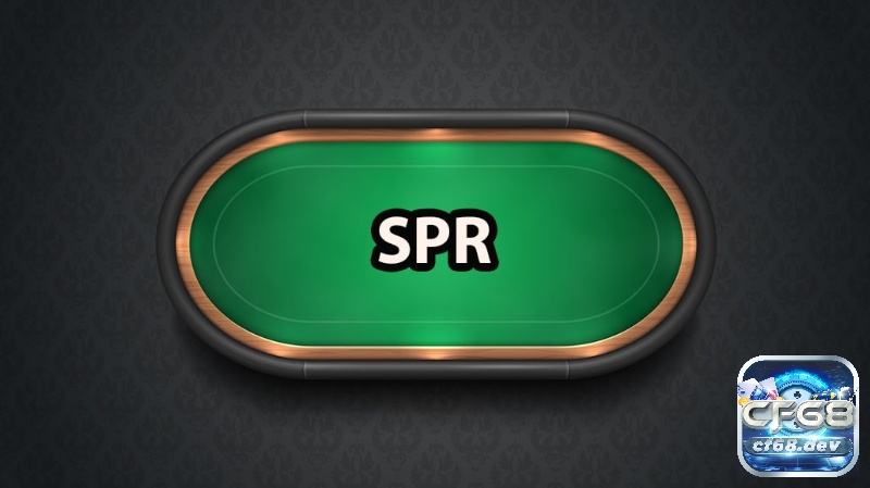 SPR Poker là gì? Công thức tính toán SPR Poker hiệu quả Tìm hiểu thông tin về SPR Poker