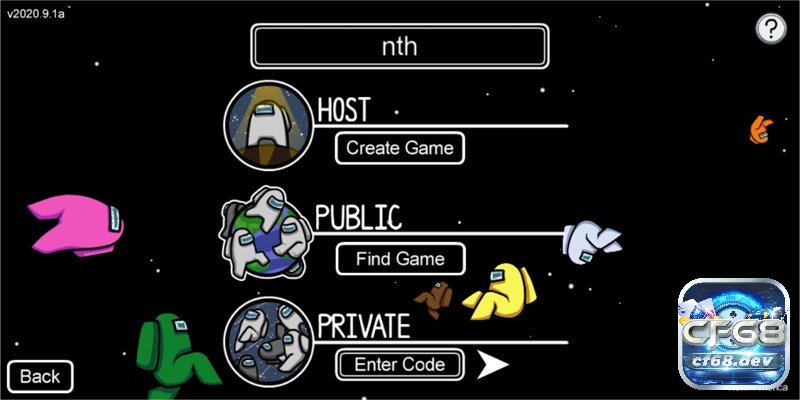 Game Among Us - Tựa game Ma Sói hấp dẫn và gay cấn Game Among Us có một số chế độ chơi để người dùng lựa chọn