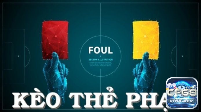 Kèo thẻ phạt là gì? Các hình thức đặt kèo thẻ phạt hiệu quả Kèo thẻ phạt tài xỉu đặt cược đơn giản theo tỷ lệ của nhà cái