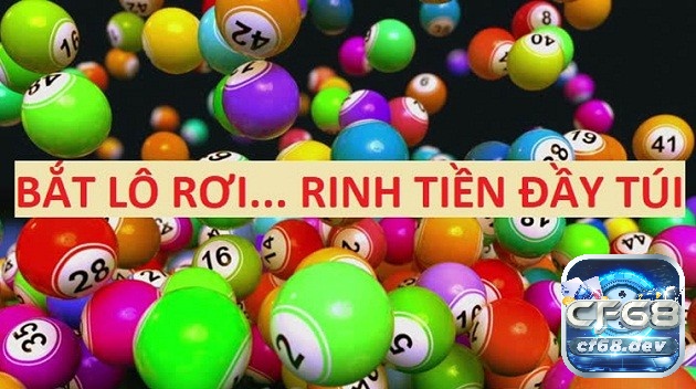Cách bắt lô rơi từ đề hiệu quả, áp dụng để chiến thắng | CF68 Cách bắt lô rơi từ đề liên tục 3 ngày