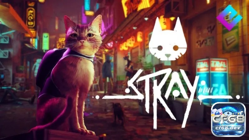 Game sắp ra mắt: 5 game mobile sắp ra mắt cuối 2024 Người chơi sẽ hóa thân thành một chú mèo lạc lõng trong Stay