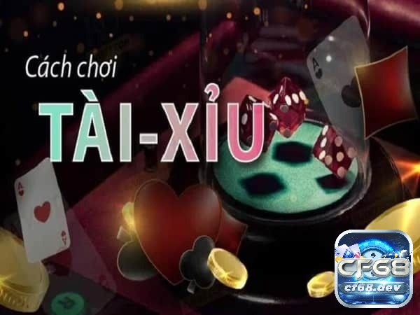 Cách chơi tài xỉu: Mẹo chơi bất bại cho anh em mới bắt đầu Khám phá cách chơi tài xỉu cùng CF68 nhé!