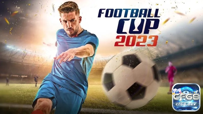 Game đá banh mobile: Top các tựa game bóng đá hay nhất Football Cup 2023 mang đến những trận đấu đầy kịch tính và thách thức, là tựa game không thể bỏ qua cho fan bóng đá.