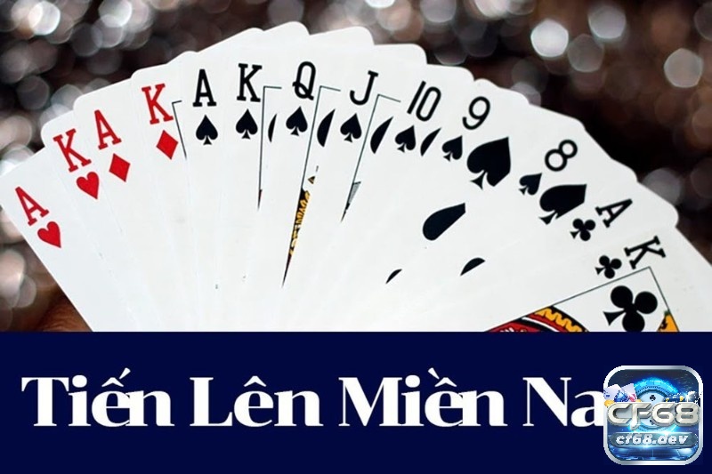 Game đánh bài tiến lên miền nam: Chi tiết luật chơi và mẹo chơi Tổng quan bài tiến lên miền nam