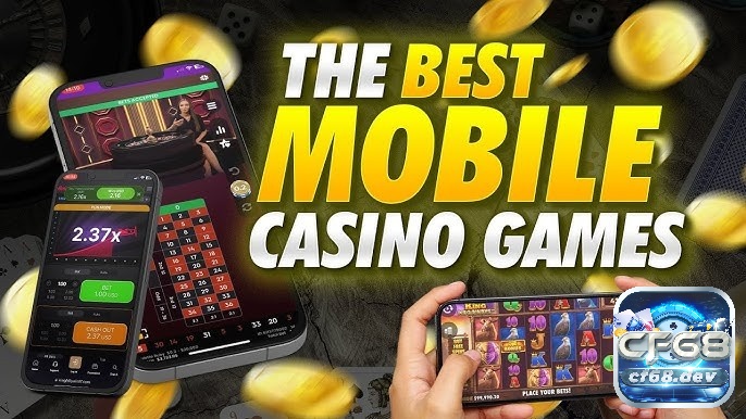 Online mobile casino games hấp dẫn, dễ chơi, giải trí thú vị Nắm thông tin về online mobile casino games để tham gia chơi hiệu quả