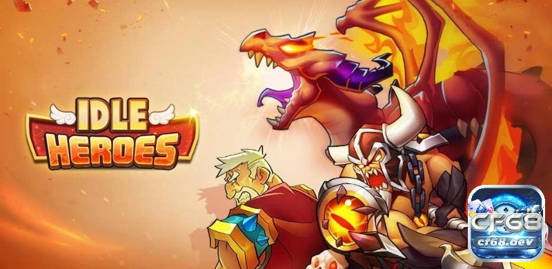 Game Idle Heroes - Game nhập vai chiến thuật hàng đầu thế giới Khám phá những điều thú vị của game Idle Heroes