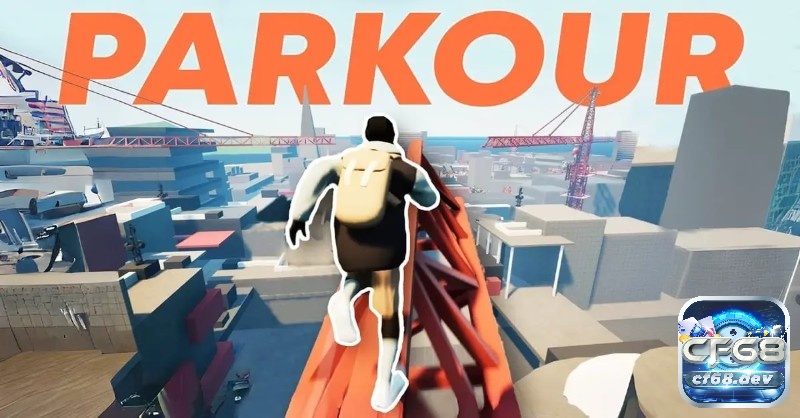 Game parkour pc, mobile: Top game nhào lộn cực ấn tượng Khám phá các game parkour pc, mobile đỉnh cao cùng Cf68 nhé!
