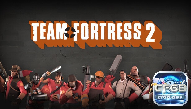 Game pc miễn phí hấp dẫn, cốt truyện đặc sắc đáng chơi Game pc miễn phí - Team Fortress 2