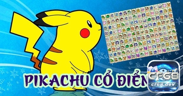 Game pikachu cổ điển pc hấp dẫn, đơn giản nhưng gây nghiện Tìm hiểu thông tin về game pikachu cổ điển pc