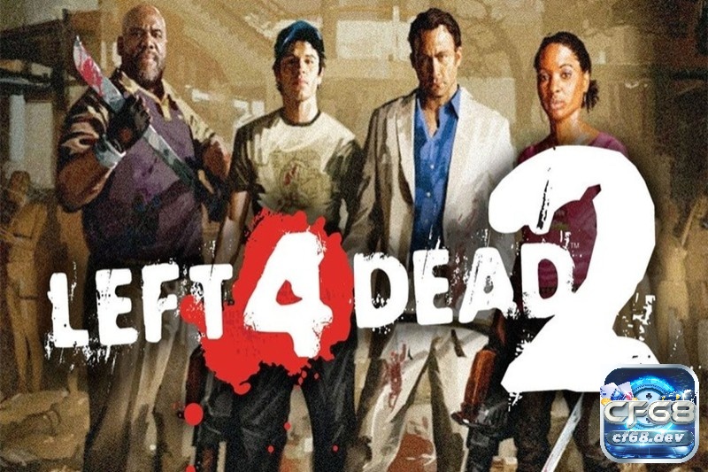 Game kinh dị trên pc đặc sắc, kịch tính, hồi hộp và gay cấn Game kinh dị trên PC - Left 4 Dead 2