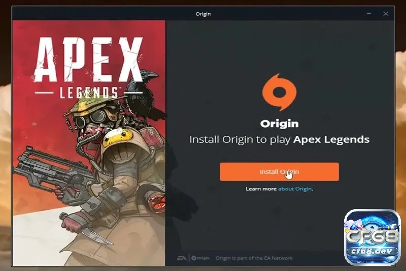 Game Apex Legends - Hành trình sinh tồn đầy kịch tính Chọn Install Orgin để thực hiện cài đặt ứng dụng