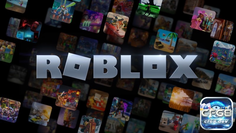Game online hay nhất 2025 - Game miễn phí không thể bỏ qua Roblox game online đa dạng và sáng tạo