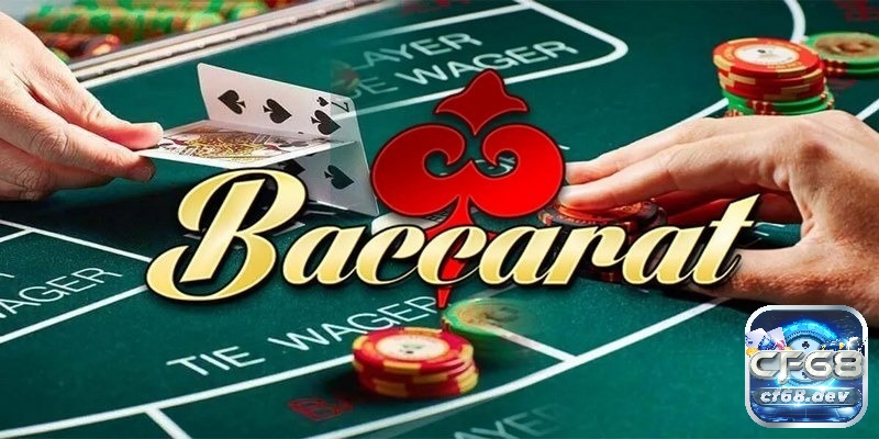 Cách chơi bài baccarat đầy đủ và dễ hiểu dành cho tân thủ Quy định có trong cách chơi cơ bản