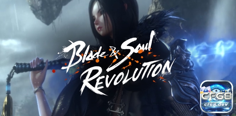 Game nhập vai mobile - Top game đáng chơi nhất hiện nay Blade & Soul nổi bật với phong cách hành động mãn nhãn và lối chơi cuốn hút
