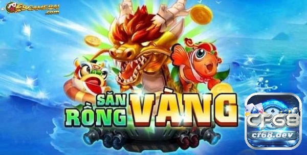 Game bắn cá ăn tiền - Giải trí đỉnh cao, phần thưởng cực lớn Bắn cá Rồng Vàng anh em game thủ sẽ được săn bắt cá để đổi lấy những viên vàng quý giá