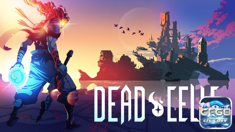 Game online chơi một mình: Top game thư giãn cực đỉnh 2025 Dead Cells cuốn hút với lối chơi 2D đầy thử thách