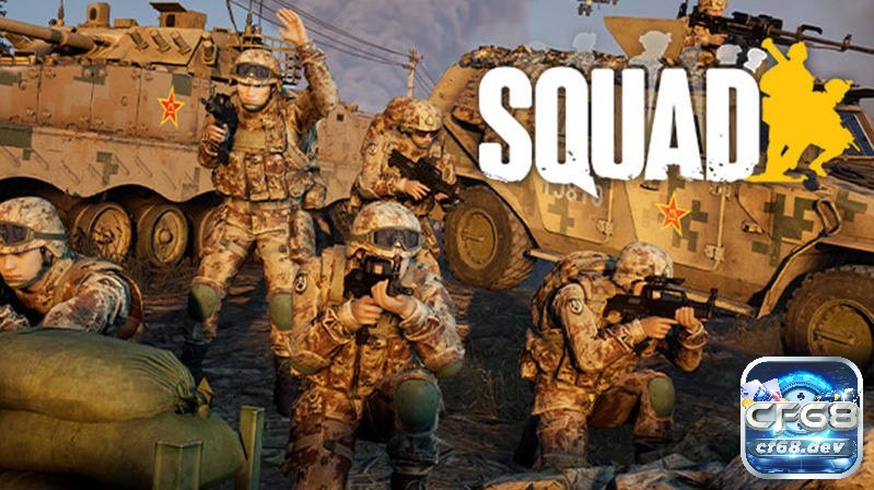 Game pc chiến tranh hay bạn không thể bỏ qua 2025 Squad nổi bật tập trung vào communication, teamwork môi trường chiến đấu hiện đại