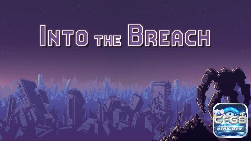 Game dàn trận hay nhất trên pc: Top game hấp dẫn nhất 2025 Người chơi trải nghiệm Into the Breach để rèn luyện tư duy chiến thuật qua những trận đấu trí độc đáo.