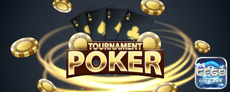 Chiến thuật Poker tournament giúp bạn đi sâu và thắng lớn Chơi chặt chẽ và quan sát đối thủ ở giai đoạn đầu tạo nền móng vững chắc cho hành trình giải đấu