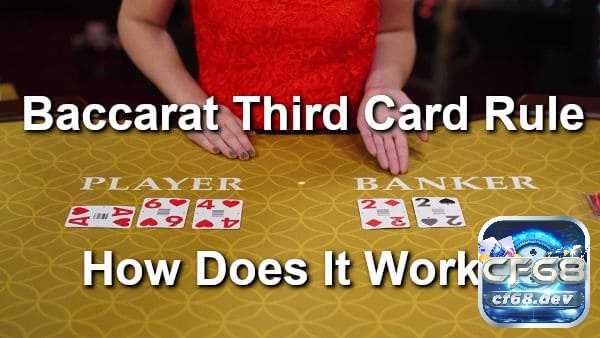 Mini Baccarat là gì? Khám phá luật chơi và cách tính điểm Quy tắc rút lá bài thứ ba trong Mini Baccarat giữa Player và Banker.