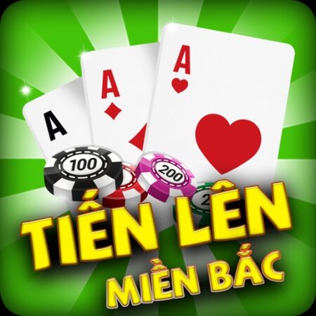 Luật chơi tiến lên miền Bắc chuẩn xác: Từ cơ bản đến nâng cao
