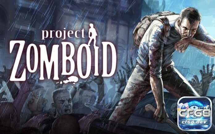 Game thế giới mở online miễn phí, phiêu lưu cực đã Project Zomboid game thế giới mở online sinh tồn zombie